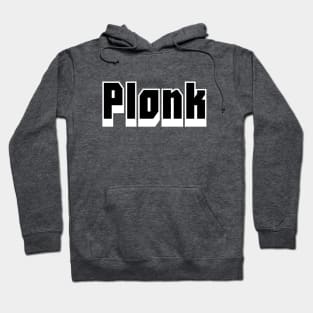 Plonk 2 Hoodie